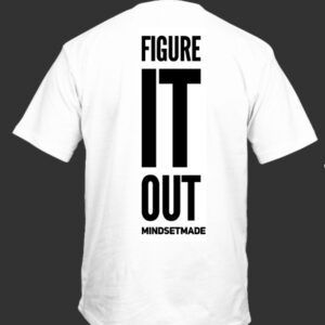 Figure It Out Shirt